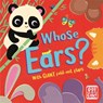 Fold-Out Friends: Whose Ears? - Pat-a-Cake - 9781526383341