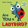 Are You a Ladybird? - Pat-a-Cake - 9781526384164