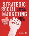 Strategic Social Marketing - FRENCH,  Jeff ; Gordon, Ross - 9781526446046