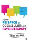 Doing Research in Counselling and Psychotherapy - MCLEOD,  John - 9781526459497