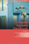 Criminal Appeals Handbook - Farrhat Arshad (Doughty Street Chambers KC ; Kate (Doughty Street Chambers O'Raghallaigh ; Gregory (GT Stewart Stewart - 9781526532251