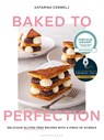 Baked to Perfection - Katarina Cermelj - 9781526613486