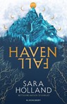 Havenfall - Sara Holland - 9781526614889