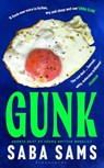 Gunk - Saba Sams - 9781526621801