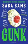 Gunk - Saba Sams - 9781526621825