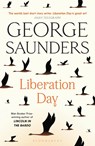 Liberation Day - George Saunders - 9781526624994