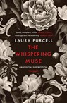 The Whispering Muse - Laura Purcell - 9781526627193