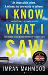 I Know What I Saw - Imran Mahmood - 9781526627667