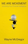 We Are Movement - Wayne McGregor - 9781526629548