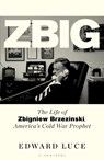 Zbig - Edward Luce - 9781526637840