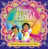 Happy Holi! - Chitra Soundar - 9781526642264