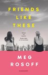 Friends Like These - Meg Rosoff - 9781526646118