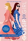 Gossip Girl: You Know You Love Me - Cecily von Ziegesar - 9781526648419