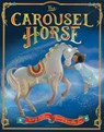 The Carousel Horse - Tony Mitton - 9781526651860