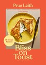 Bliss on Toast - Prue Leith - 9781526654236