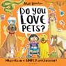 Do You Love Pets? - Matt Robertson - 9781526657435
