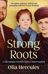 Strong Roots - Olia Hercules - 9781526662934