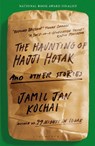 The Haunting of Hajji Hotak - Jamil Jan Kochai - 9781526664761