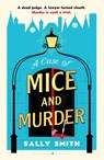 A Case of Mice and Murder - Sally Smith - 9781526668707