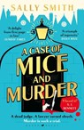 A Case of Mice and Murder - Sally Smith - 9781526668721