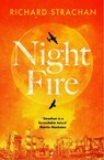 Night Fire - Richard Strachan - 9781526670601
