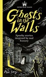 Historic Royal Palaces: Ghosts in the Walls - Alexia Casale ; Catherine Johnson ; E.L. Norry ; Faridah Abike-Iyimide - 9781526671196