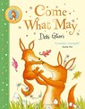 Come What May - Debi Gliori - 9781526675965