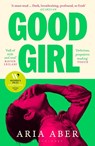 Good Girl - Aria Aber - 9781526679109