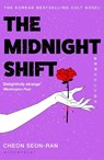 The Midnight Shift - Seon-Ran Cheon - 9781526679840