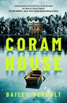 Coram House - Bailey Seybolt - 9781526681775