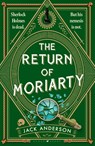 The Return of Moriarty - Jack Anderson - 9781526686404