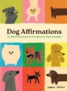 Dog Affirmations - Andrea Caceres - 9781526688620