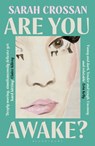 Are You Awake? - Sarah Crossan - 9781526691668