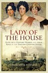 Lady of the House - Charlotte Furness - 9781526702760