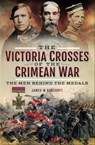 The Victoria Crosses of the Crimean War - James W. Bancroft - 9781526710635