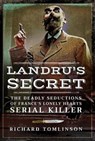 Landru's Secret - Richard Tomlinson - 9781526715296
