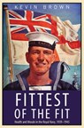 Fittest of the Fit - Kevin Brown - 9781526734280