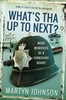 What's Tha Up To Next? - Martyn Johnson - 9781526740946