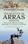 The Battles of Arras: South - Jon Cooksey ; Jerry Murland - 9781526742407