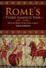 Rome's Third Samnite War, 298–290 BC - Mike Roberts - 9781526744098