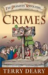 The Peasants' Revolting Crimes - Terry Deary - 9781526745576