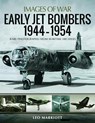 Early Jet Bombers 1944-1954 - Leo Marriott - 9781526753892