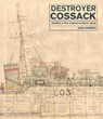 Destroyer Cossack - John Roberts - 9781526777065