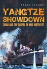 Yangtze Showdown - Brian Izzard - 9781526782076