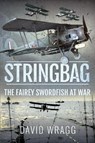 Stringbag - David Wragg - 9781526790996