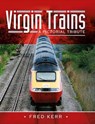 Virgin Trains - Fred Kerr - 9781526793324