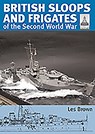 ShipCraft 27 - British Sloops and Frigates of the Second World War - Les Brown - 9781526793874