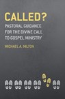 Called? - Michael A. Milton - 9781527101128