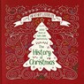 The History of Christmas - Heather Lefebvre - 9781527103344