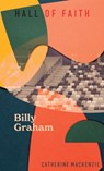Billy Graham - Catherine MacKenzie - 9781527111585